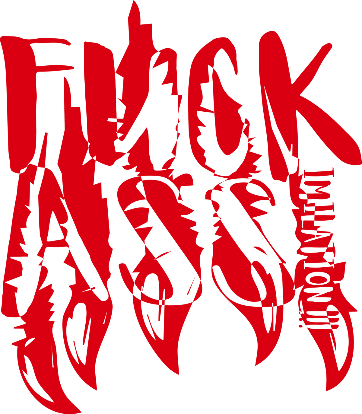 Fuck Ass!